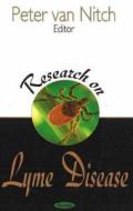 Research on Lyme Disease di Peter Van Nitch edito da Nova Science Publishers Inc