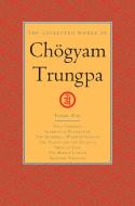 The Collected Works of Choegyam Trungpa, Volume 9 di Chogyam Trungpa, Carolyn Rose Gimian edito da Shambhala Publications Inc