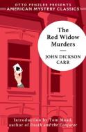 The Red Widow Murders: A Sir Henry Merrivale Mystery di John Dickson Carr edito da AMER MYSTERY CLASSICS