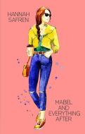 Mabel and Everything After di Hannah Safren edito da BELLA BOOKS