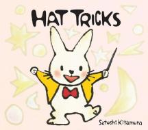 Hat Tricks di Satoshi Kitamura edito da PEACHTREE PUBL LTD