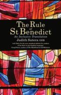 The Rule Of St Benedict di Judith Sutera edito da Canterbury Press Norwich