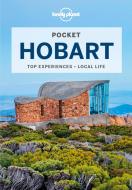 Lonely Planet Pocket Hobart di Charles Rawlings-Way edito da LONELY PLANET PUB