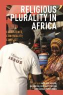Religious Plurality in Africa edito da Boydell & Brewer