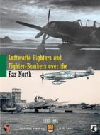 Luftwaffe Fighters And Fighter Bombers Over The Far North di Akra Kjetil, Andreas Brekken edito da Ian Allan Publishing