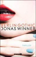 Berlin Gothic di Jonas Winner edito da Knaur Taschenbuch
