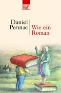 Wie ein Roman di Daniel Pennac edito da Kiepenheuer & Witsch GmbH