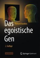 Das egoistische Gen di Richard Dawkins edito da Springer-Verlag GmbH