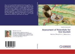 Assessment of Potentials  for Eco-tourism di Rajendra Suryawanshi edito da LAP Lambert Academic Publishing