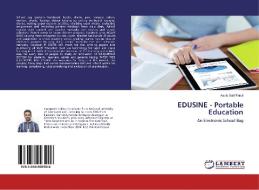 EDUSINE - Portable Education di Aazib Safi Patoli edito da LAP Lambert Academic Publishing