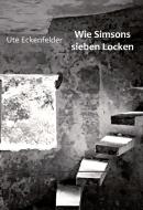 Wie Simsons sieben Locken di Ute Eckenfelder edito da Books on Demand