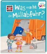 WAS IST WAS Meine Welt Band 13 Was macht die Müllabfuhr? di Fee Krämer edito da Tessloff Verlag