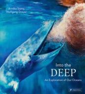 Into The Deep Sea di Wolfgang Dreyer edito da Prestel
