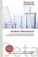 Acidum Meconicum edito da Betascript Publishing