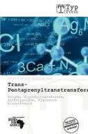 Trans-pentaprenyltranstransferase edito da Duc