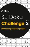 Su Doku Challenge book 2 di Collins edito da HarperCollins Publishers