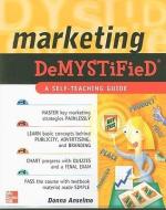 Marketing Demystified di Donna Anselmo edito da McGraw-Hill Education