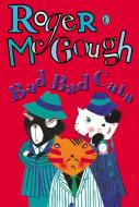 Bad, Bad Cats di Roger McGough edito da Penguin Books Ltd