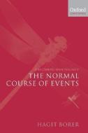 Structuring Sense: Volume II: The Normal Course of Events di Hagit Borer edito da OXFORD UNIV PR