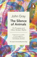 The Silence of Animals di John Gray edito da Penguin Books Ltd