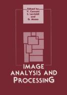Image Analysis and Processing di Virginio Cantoni, G. Musso edito da Springer Science+Business Media
