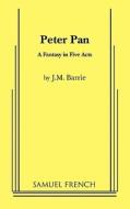 Peter Pan di James Matthew Barrie edito da SAMUEL FRENCH TRADE