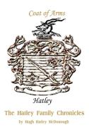 The Hatley Family Chronicles di Hugh H. McDonough edito da AUTHORHOUSE