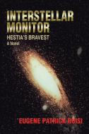 Interstellar Monitor di Eugene Patrick Ruisi edito da iUniverse