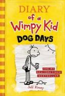 Diary of a Wimpy Kid: Dog Days di Jeff Kinney edito da Harry N. Abrams