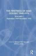 Writings: v. 1: 1949-55 di Zedong Mao, Laifong Leung edito da Taylor & Francis Inc