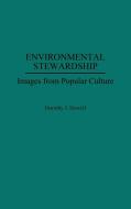 Environmental Stewardship di Dorothy J. Howell edito da Praeger