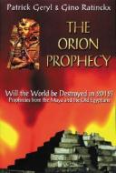 Orion Prophecy di First Last edito da ADVENTURE UNLIMITED
