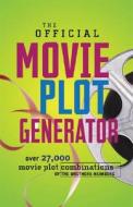 The Official Movie Plot Generator di Justin Heimberg, Jason Heimberg edito da Falls Media