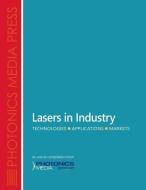 Lasers In Industry di Multiple edito da Laurin Publishing