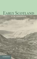 Early Scotland di Hector Munro Chadwick, H. Munro Chadwick edito da Cambridge University Press