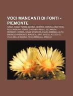 Voci Mancanti Di Fonti - Piemonte: Ivrea di Fonte Wikipedia edito da Books LLC, Wiki Series