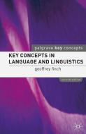 Key Concepts in Language and Linguistics di Geoffrey Finch edito da Macmillan Education UK