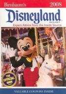 Birnbaum\'s Disneyland Resort di Birnbaum edito da Disney Publishing Worldwide