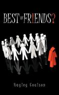 Best of Friends? di Hayley Coulson edito da AUTHORHOUSE