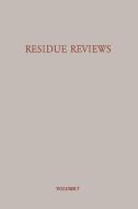 Residue Reviews/Rückstands-Berichte di Francis A. Gunther edito da Springer New York