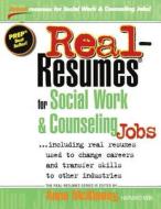 Real-Resumes for Social Work & Counseling Jobs di Anne McKinney edito da Createspace