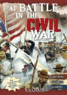 At Battle In The Civil War di Allison Lassieur edito da Capstone Press