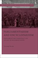 Parliamentarism And Encyclopaedism di Giovanni Rizzoni edito da Bloomsbury Publishing PLC