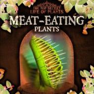 Meat-Eating Plants di Sarah Machajewski edito da GARETH STEVENS INC