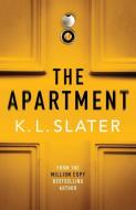 The Apartment di K. L. Slater edito da THOMAS & MERCER