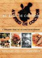 Au Pied de Cochon: The Album di Martin Picard edito da Douglas & McIntyre
