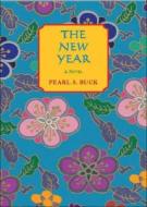 New Year di Pearl S. Buck edito da Moyer Bell Ltd ,U.S.