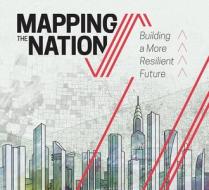 Mapping The Nation edito da Esri Press