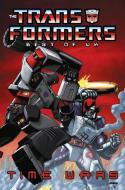 The Transformers Best of UK: Time Wars di Simon Furman edito da IDEA & DESIGN WORKS LLC