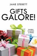 Gifts Galore! di Jane Sterett edito da XULON PR